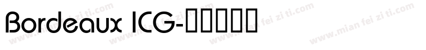Bordeaux ICG字体转换